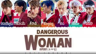 Download lagu SuperM - 'DANGEROUS WOMAN' Lyrics [Color Coded_Han_Rom_Eng] mp3