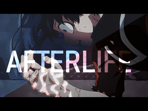 My Hero Academia || AFTERLIFE 【 AMV/ASMV 】