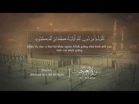 029 | Chương Al-'Ankabūt | Ahmad bin Ali Al-Ajmi |