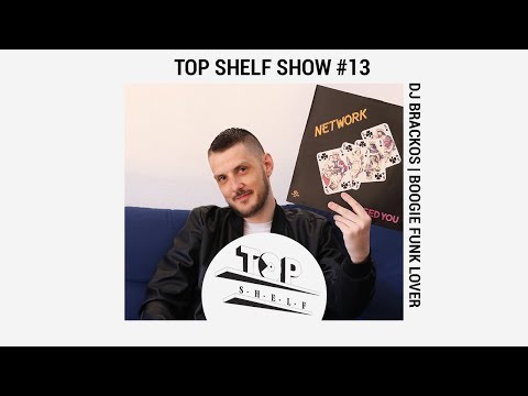 TOP SHELF | DJ Brackos - 80's Soul Funk Lover  [Eng Sub]