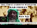 Ep 72 Bad Friday The Coral Gardens Massacre A Tragic Chapter In Rastafarian History In Jamaica