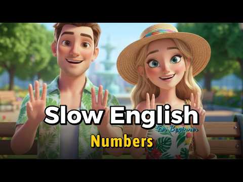 🔢 Numbers in English 🎧 Easy English Listening & Speaking Practice