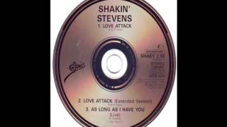 SHAKIN&#39; STEVENS - LOVE ATTACK (EXTENDED VERSION)