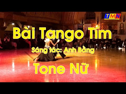 [KARAOKE] Bài tango tím - Tango tím (Anh Bằng) – Tone Nữ (Ebm) – #coverbytmn