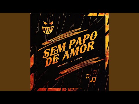 SEM PAPO DE AMOR