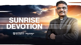 🔴Live | SUNRISE DEVOTION |1st JULY 2024|AG CHURCH VELLORE 6| REV. STANLEY MANICKARAJ  #live