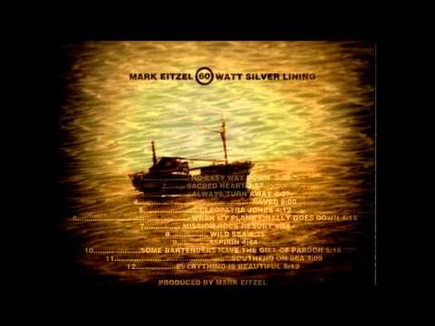 Mark Eitzel _ 60 Watt Silver Lining _ Complete Album _ 1996