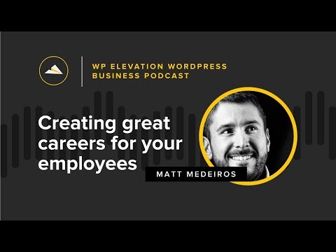Host Swap with Matt Medeiros - WP Elevation WordPress Business Podcast - Episode 41