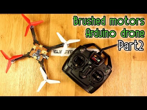 Brushed motors Arduino drone - Part2 - Prototype + NRF24 code