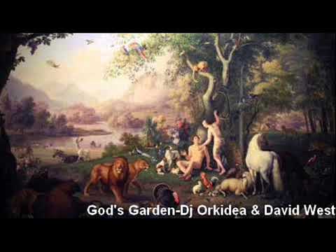 God's Garden - Dj Orkidea & David West