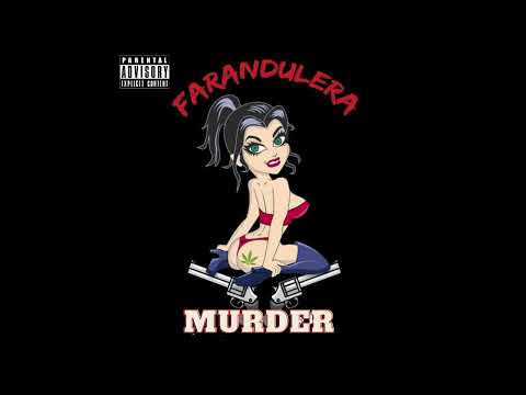 Murder - Farandulera (Audio Oficial)