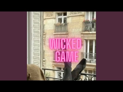 Wicked Game (Pop)