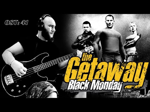 The Getaway: Black Monday | Soundtrack | Track 41 [Bass Cover by S. Tsalidis]