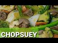 HOW TO COOK SUPER EASY CHOPSUEY l CHOPSUEY RECIPE l CHOPSUEY | EASY CHOPSUEY PANLASANG PINOY