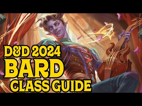 Bard 2024 Class Guide for D&D 5e