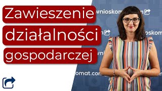 Zawieszenie działalności gospodarczej