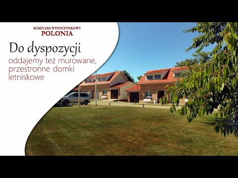 Domki letniskowe Polonia Kompleks Wypoczynkowy w Rewalu  Rewal