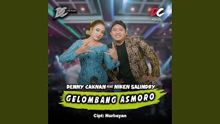 Lirik Lagu GELOMBANG ASMORO dan Terjemahannya, Denny Caknan Feat Niken Salindry