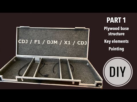 P1: Building a custom DJ Hardcase for: CDJ + X1 + F1 + DJM/Prime #DIY #DJ #Pioneer #Denon #Traktor