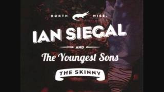 Ian Siegal And The Youngest Sons The Skinny