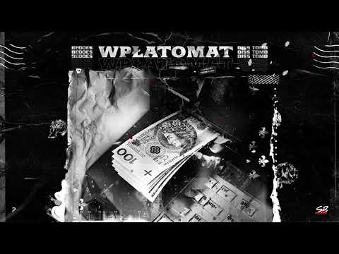 Bedoes - Wpłatomat (Tomb diss)