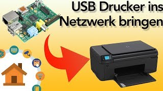 Bringe Deinen USB-Drucker ins Netzwerk! | Tutorial | verdrahtet.info [4K]