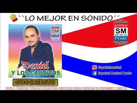 Ja`uvy jave - Daniel y los Cautivos