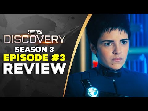 Star Trek Discovery Season 3 Episode 3 - "People Of Earth" REVIEW & Breakdown!