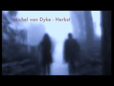 Herbst - Michel van Dyke