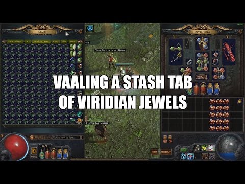 Slippery Quickie : Vaaling 144 Viridian Jewels