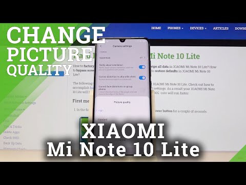 How to Change Picture Quality in XIAOMI Mi Note 10 Lite – Camera Settings