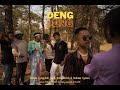 Deng Deng - Eddie Lyngdoh | Meban Syiem | Kidmarkk | Bashan Lyngdoh | Kyrmen | B4NDIT