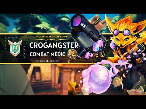 BUFFED Combat Medic! CROgangster (Master) 278K+ Heals Paladins Ranked Competitive
