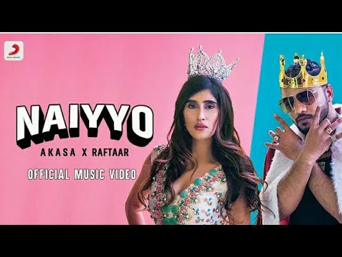 Naiyyo  | Akasa Singh | Ft. Raftaar | NewSong 2020