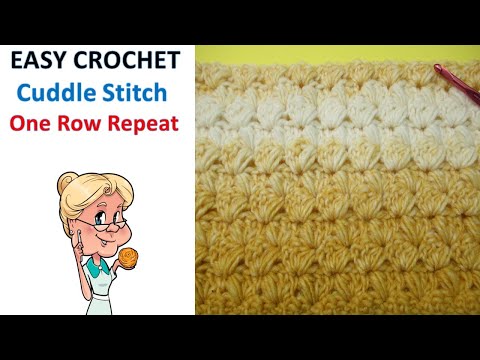 EASY CROCHET  Cuddle Stitch Tutorial - Stitch of the Week - One Row Repeat