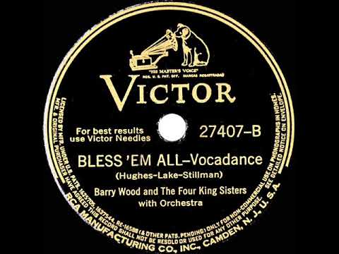 1941 Barry Wood & The King Sisters - Bless ‘Em All