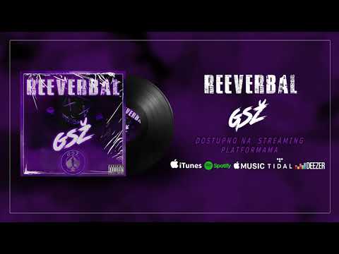 Reeverbal - GSŽ (Lyric Video)