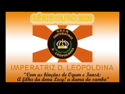 Imperatriz Dona Leopoldina - Samba Enredo 2020