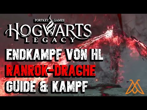 Hogwarts Legacy - Ranrok Dragon Guide in German | Final Battle of the Main Story | The Last Vessel