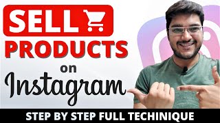 How to sell products on Instagram | Step by Step full Technique | In HINDI | 2020