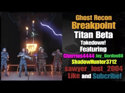 Ghost Recon® Breakpoint - Titan Beta Takedown