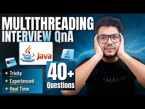 Java Multithreading Interview Questions