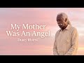 Dusty Rivers — “My Mother Was An Angel” (Official Lyric Video)