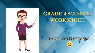 Grade 4 Science Worksheet Part 6