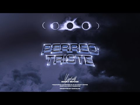 Maiky Moves, Santalus - Perreo Triste (Audio Oficial)