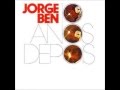 Jorge Ben - Domingas (10 Anos Depois)