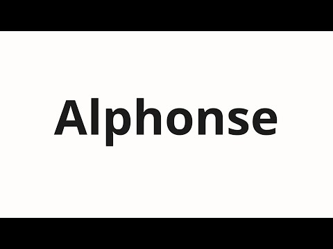 How to pronounce Alphonse