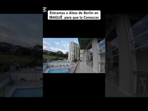 Qué bonito es ALTOS DE BERLÍN  en Ibagué Tolima