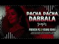 PACHA PACHA DABBALA GADI IPL EDM REMIX BY DJ NAGESH BOLTHEY #DJPRAVEENPG &#VISHNUREMIX #djchintumbnr