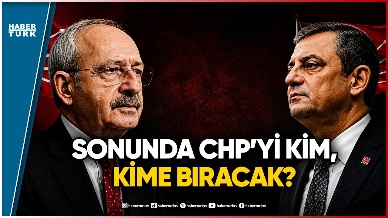CHP’de Büyük Kırılma: Kılıçdaroğlu Neden Vazgeçti?
